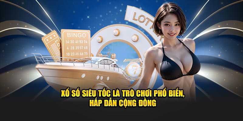 Hướng Dẫn Tham Gia Xổ Số Siêu Tốc VF555