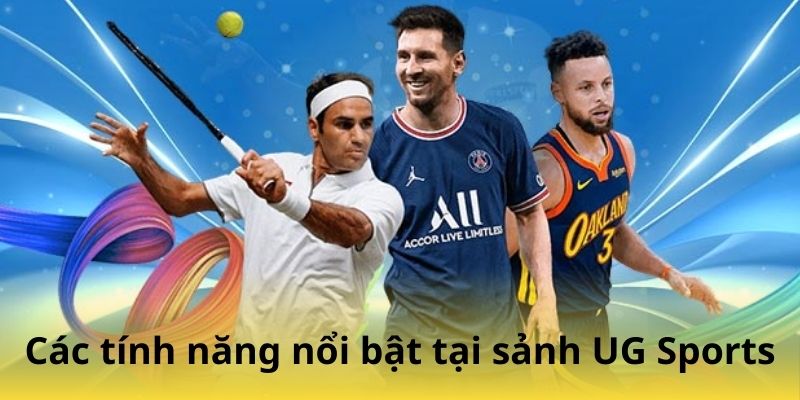 Những Môn Thể Thao “Hot” Nhất Tại UG Sports VF555