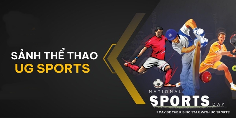 Sảnh UG Sports VF555 – Điểm Đến Cá Cược Thể Thao Đỉnh Cao Cho Bet Thủ